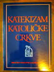 KATEKIZAM KATOLIČKE CRKVE - Hrvatska biskupska konferencija, ZG 1994