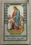 Katoličko školski kalendar iz 1914 godine na njemačkom