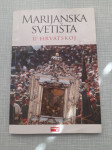 knjiga marijanska svetišta u hrvatskoj 2011