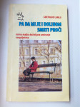 PA DA MI JE I DOLINOM SMRTI PROĆI - GERTRAUD LAMLA