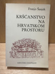 KRŠĆANSTVO NA HRVATSKOM PROSTORU - Franjo Šanjek ☀ crkva u Hrvata