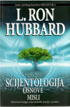 L. Ron Hubbard : Scijentologija- osnove misli