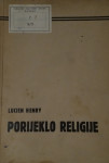 Lucien Henry - Porijeklo religije