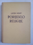 Lucien Henry: Porijeklo religije