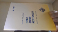 M. KLEY - OTAC JOSIP KENTENICH