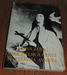 Marcelle Auclair Prva žena naučiteljica Crkve Sv. Terezija Avilska