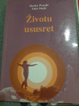 Marko Pranjić, Anto Stojić Životu ususret