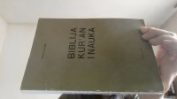 MAURICE BUCAILLE - BIBLIJA KUR'AN I NAUKA