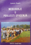MEĐUGORJE U POVIJESTI SPASENJA