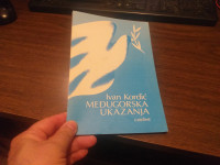 MEĐUGORSKA UKAZAJA IVAN KORDIĆ K.KREŠIMIR 1996.