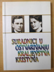 Merz, Stanković - Suradnici u ostvarivanju kraljevstva Kristova
