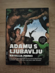 NATALIJA PRINCI DUHOVIĆ, Adamu s ljubavlju