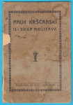 NAUK KRŠĆANSKI ILI SKUP MOLITAVA - Štamparija "Jadran " - Dubrovnik