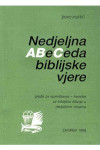 Nedjeljna abeceda biblijske vjere, Živko Kustić,