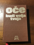 Oče, budi volja tvoja, molitvenik 1980.