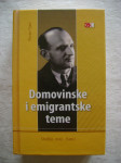 Pavao Tijan - Domovinske i emigrantske teme; Studije, eseji, članci