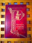 Pjevajte Gospodu pjesmu novu Hrvatska liturgijska pjesmarica ZG 2011