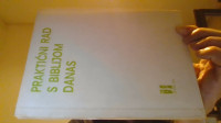 PRAKTIČNI RAD S BIBLIJOM DANAS