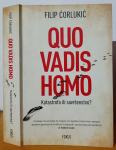 Quo vadis homo - Filip Ćorlukić
