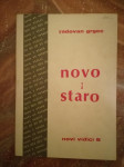 Radovan Grgec : Novo i staro