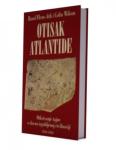Rand Flem-Ath, Colin Wilson: Otisak Atlantide