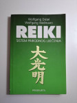 Reiki : sustav prirodnog liječenja - Srce Reikija : dai komio , Wolfga