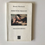 Renato Martinoni : Heretički dijalozi