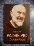 Renzo Allegri – Padre Pio čovjek nade