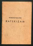 Rimokatolički katekizam (HKD sv. Ćirila i Metoda / 1954.)