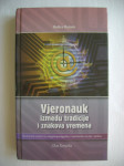 Ružica Razum - Vjeronauk između tradicije i znakova vremena - 2008.
