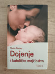 SHEILA KIPPLEY, Dojenje i katoličko majčinstvo