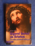 SIGURNI KORACI ZA KRISTOM, SREĆKO BEZIĆ, 2. IZDANJE, SPLIT 2003
