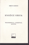 Šimun Kožičić - Knjižice krsta - 1984. Ljubljana