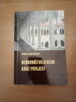 STANKO JOSIP ŠKUNCA, Redovništvo u Istri kroz povijest