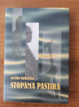 STOPAMA PASTIRA, Srećko Badurina, *NOVO*