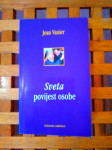 Sveta povijest osobe / Jean Vanier KRŠĆANSKA SADAŠNOST ZG 2002