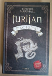 Taylor R. Marshall: Jurijan : roman o sv. Jurju
