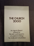The Church 2000. An Interim report on  pastoral strategy...
