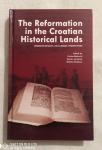 The reformation in the Croatian historical lands.