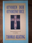 thomas keating OTVOREN DUH, OTVORENO SRCE, V.B.Z. ZG 2000