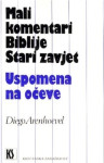 Uspomena na očeve – Mali komentari Biblije