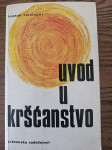Joseph RATZINGER - Uvod u KRŠĆANSTVO