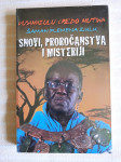 V.C.MUTWA   SNOVI,PROROČANSTVA I MISTERIJI