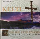 VELIKE CIVILIZACIJE: Juliette Wood- Kelti