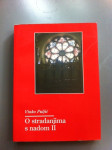 Vinko Puljić, O stradanjima s nadom II, misli, stajališta, poruke,1997