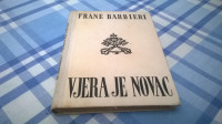VJERA JE NOVAC FRANE BARBIERI KULTURA 1956.