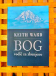 Ward Keith BOG: vodič za zbunjene JESENSKI TURK ZAGREB 2004