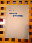 Wilhelm Hunermann: SVEĆENIK PROGNANIKA ĐAKOVO 1940