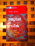 ZAPISI S RUBA VLADO KOŠIĆ TEOVIZIJA ZG 1999