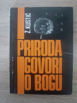 Živko Kustić: Priroda govori o Bogu (4. izdanje)